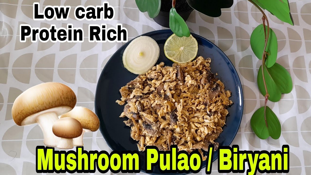 healthy-mushroom-biryani-keto-lchf-recipes-for-telugu-superhumans